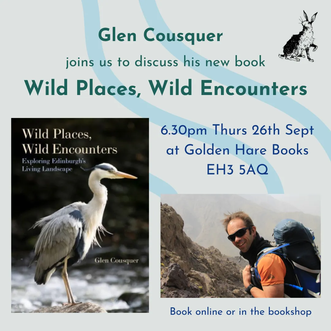 Wild Places, Wild Encounters: Exploring Edinburgh's Living Landscape - Thursday 26th September 2024