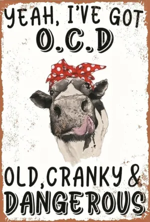 Yeah Ive Got O.C.D Rustic Vintage Style Sign Dog Lovers Gift New Made In America To Order Exquisite Custom Created Decor